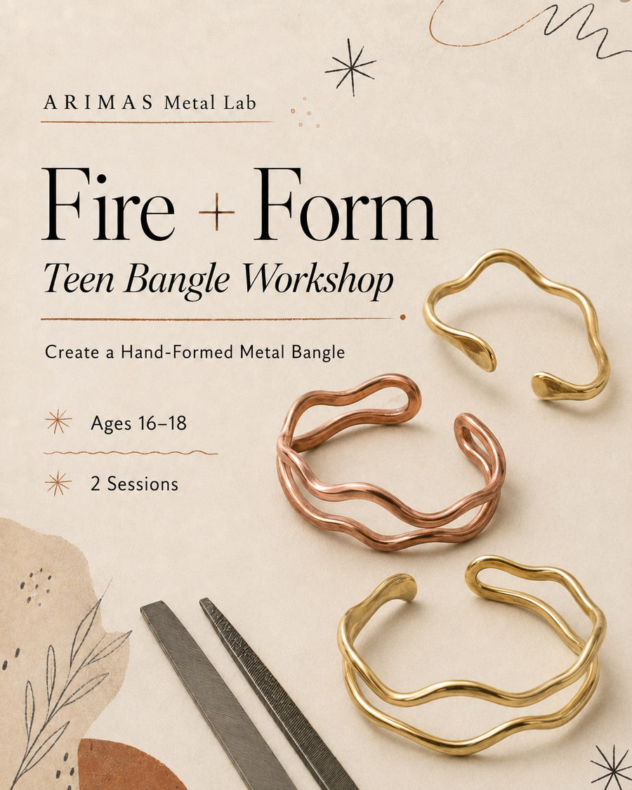 Fire + Form: Teen Bangle Workshop